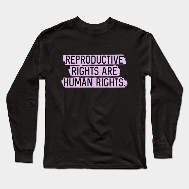 Lavender: Reproductive rights are human rights. Long Sleeve T-Shirt by Bri the Bearded Spoonie Babe